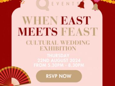 When East Meets Feast – a wedding expo with a celebration of culture, tradition and a feast like no other.